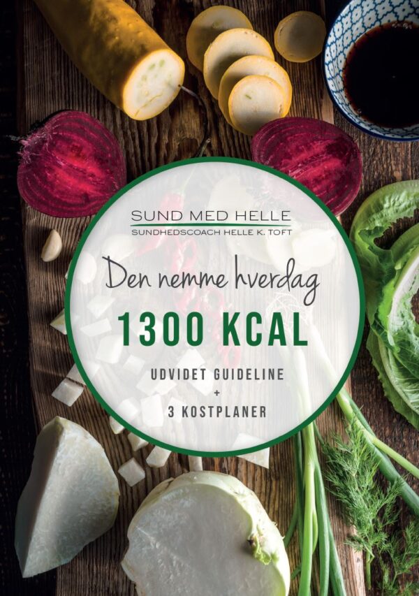 1300 kcal - Den nemme hverdag kostplaner