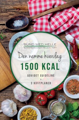 1500 kcal - Den nemme hverdag kostplaner