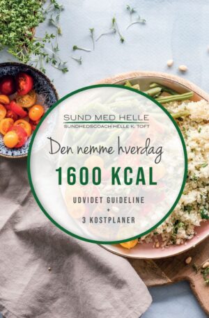 1600 kcal - Den nemme hverdag kostplaner