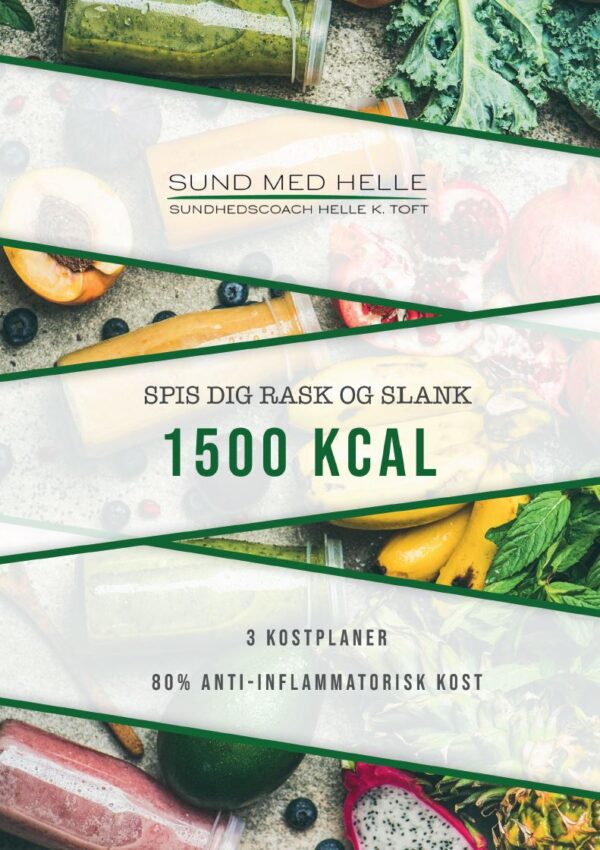 1500 kcal - spis dig rask kostplaner - Sund med Helle